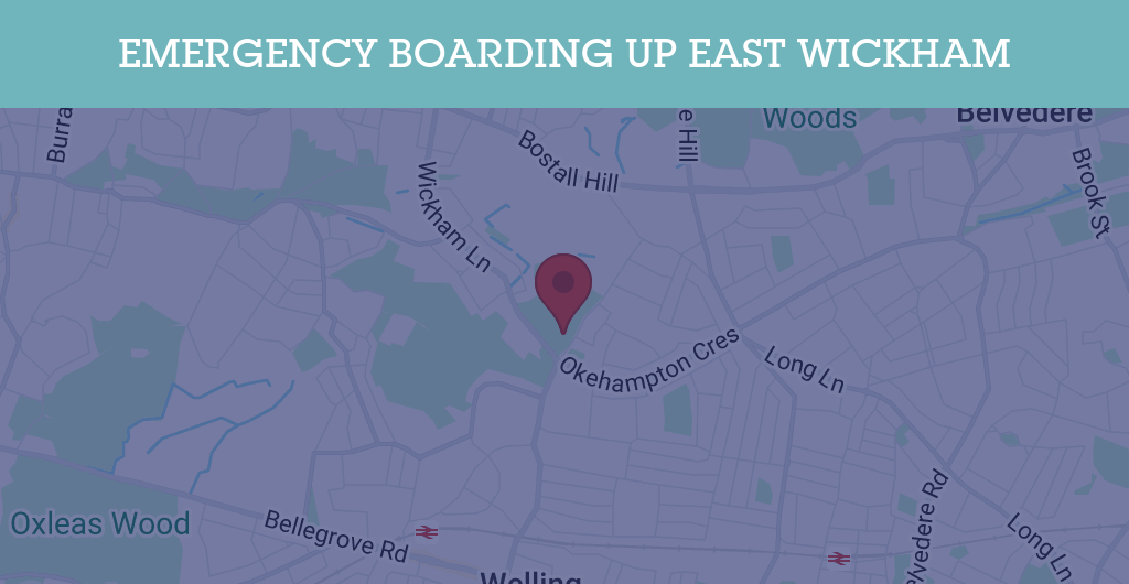 Emergency Boarding Up Services in East Wickham - DA16