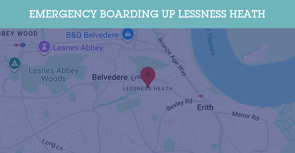 Emergency Boarding Up Services in Lessness Heath - DA17